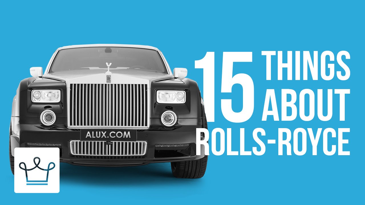 Δείτε 15 πράγματα που δεν ξέρατε για την Rolls-Royce (βίντεο)